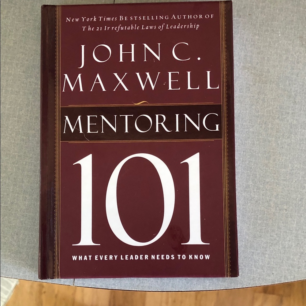 Mentoring 101 by John C. Maxwell Book